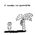 à sombra da bananeira.png